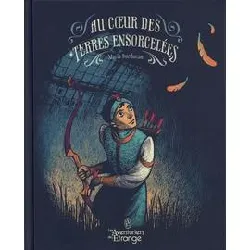 livre coeur des terres ensorcelées (au)