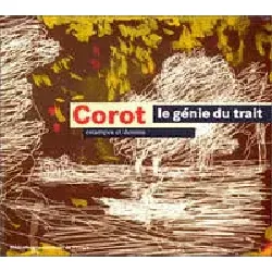 livre corot - le génie du trait, estampes et dessins