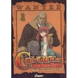 livre coyote ragtime show - tome 1