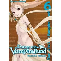 livre dance in the vampire bund - tome 6