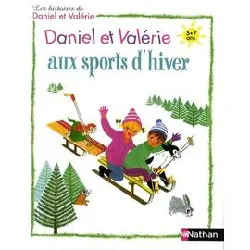 livre daniel et valérie aux sports d'hiver