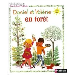 livre daniel et valérie en forêt