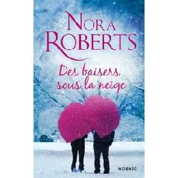 livre des baisers sous la neige