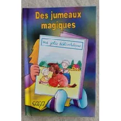 livre des jumeaux magiques