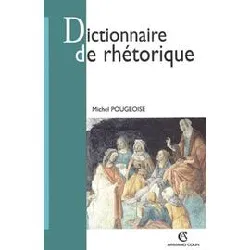 livre dictionnaire de la rhétorique