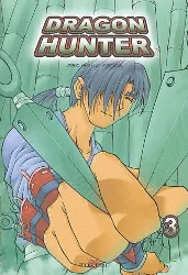 livre dragon hunter - tome 3