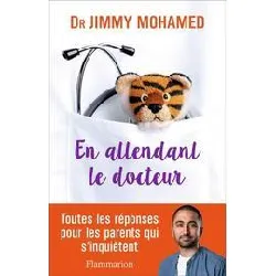 livre en attendant le docteur