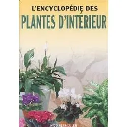 livre encyclopédie des plantes d' interieur