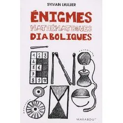 livre enigmes mathématiques diaboliques