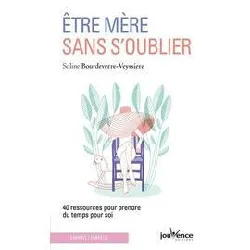 livre etre mère sans s'oublier