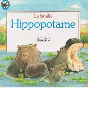 livre famille hippopotame (la)