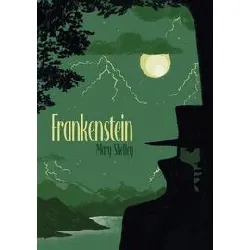 livre frankenstein - ou le prométhée moderne