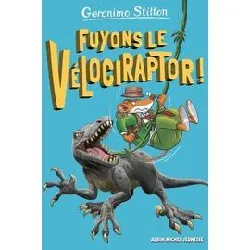 livre fuyons le vélociraptor ! - tome 3