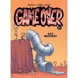 livre game over - tome 21 - rap incident