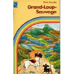 livre grand loup sauvage