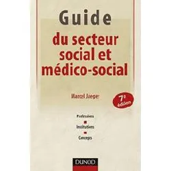 livre guide du secteur social et médico - social