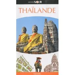 livre guide voir thaïlande