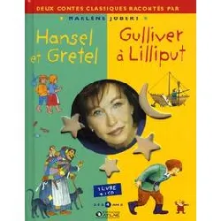 livre hansel et gretel et gulliver à lilliput