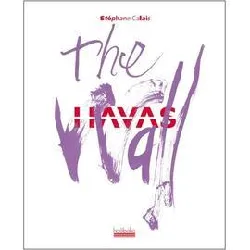 livre havas - the wall