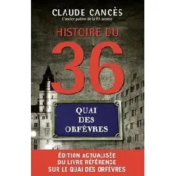 livre histoire du 36, quai des orfèvres