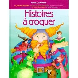 livre histoires à croquer