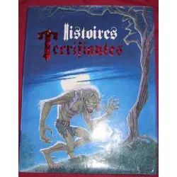 livre histoires terrifiantes