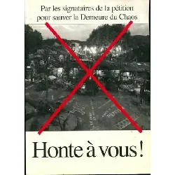 livre honte a vous ! par les signataires de la petition pour sauver la demeure du chaos