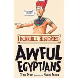 livre horrible histories. the awful egyptians