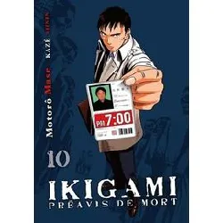 livre ikigami - préavis de mort - tome 10