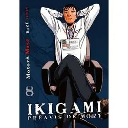 livre ikigami - préavis de mort - tome 8