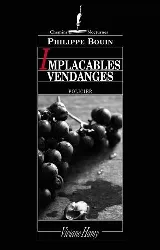 livre implacables vendanges