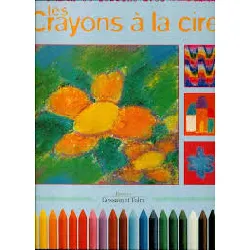 livre je dessine avec les crayons à la cire