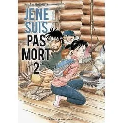 livre je ne suis pas mort - tome 2