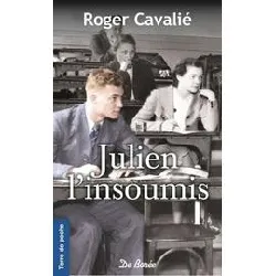 livre julien l'insoumis