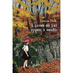 livre l'année où j'ai appris à mentir