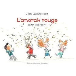 livre l'anorak rouge tome 3 - la fête de l'école