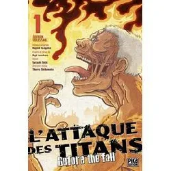 livre l'attaque des titans - before the fall edition colossale t01