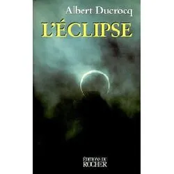 livre l'éclipse