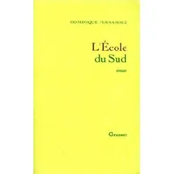 livre l'école du sud