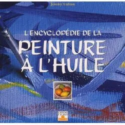 livre l encyclopédie de la peinture à l huile