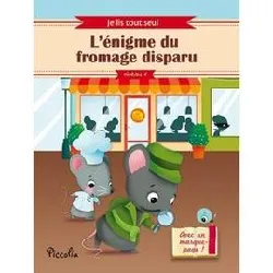 livre l'énigme du fromage disparu, niveau 1