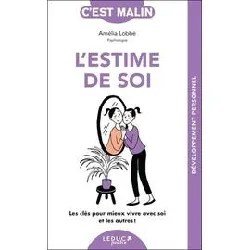 livre l'estime de soi, c'est malin