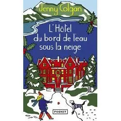 livre l'hôtel du bord de l'eau sous la neige