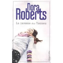 livre la caresse des flocons