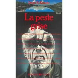 livre la peste grise