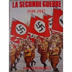 livre la seconde guerre mondiale 1939 - 1945