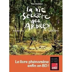 livre la vie secrète des arbres en bd