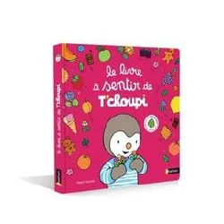 livre le à sentir de t'choupi