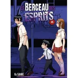 livre le berceau des esprits t06