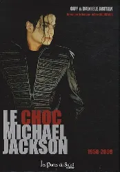 livre le choc michael jackson